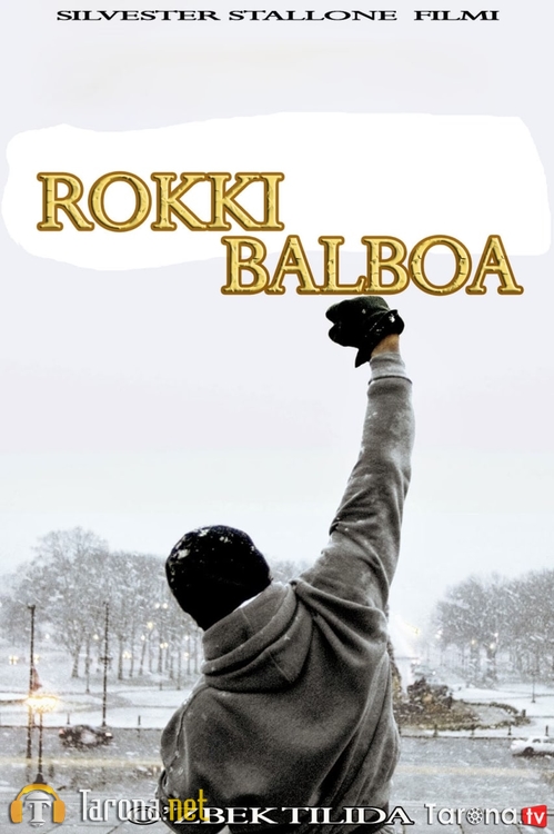 Rokki Balboa (O'zbekcha tarjima) HD 2006