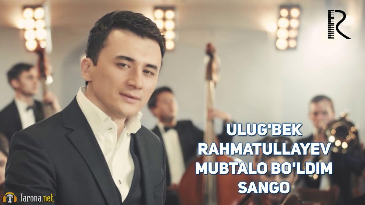 Ulugbek rahmatullayev bojalar mp3 скачать бесплатно 2018